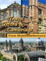 Travel Oxford & Cambridge, UK. Illustrated Guide & Maps