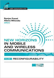 Title: New Horizons In Mobile and Wireless Communications, Author: Ramjee Prasad