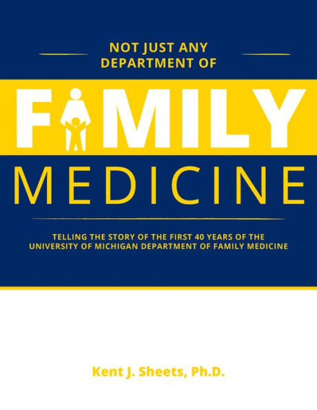 Not Just Any Department of Family Medicine