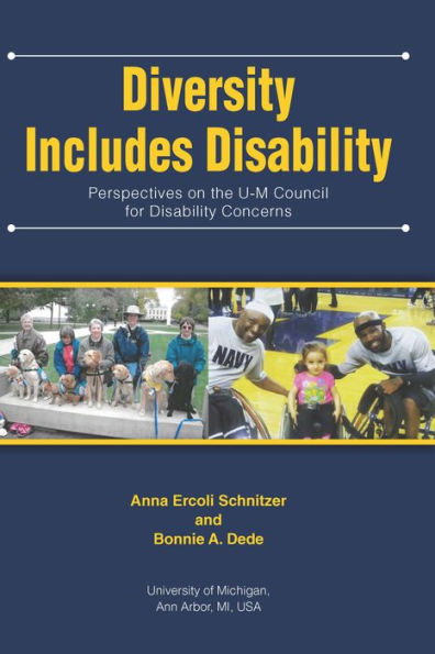 Diversity Includes Disability: Perspectives on the U-M Council for Disability Concerns