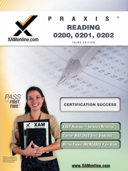 Praxis Reading 0200, 0201, 0202 Teacher Certification Test Prep Study Guide
