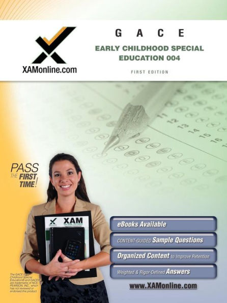 GACE Early Childhood Special Education 004 Teacher Certification Test Prep Study Guide