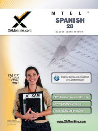 Title: MTEL Spanish 28 Teacher Certification Test Prep Study Guide, Author: Sharon A Wynne