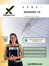 Title: CEOE OSAT Spanish 19 Teacher Certification Test Prep Study Guide, Author: Sharon A Wynne