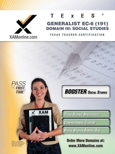 TExES Generalist EC-6 191 Social Studies BOOST Edition