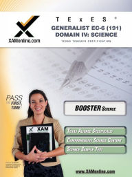 Title: TExES Generalist EC-6 191 Science BOOST Edition, Author: Sharon A Wynne