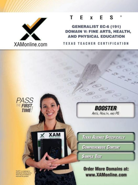 TExES Generalist EC-6 191 Fine Arts, Health and Physical Education BOOST Edition