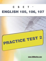 Title: CSET English 105, 106 Practice Test 2, Author: Sharon Wynne