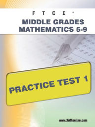 Title: FTCE Middle Grades Math 5-9 Practice Test 1, Author: Sharon Wynne
