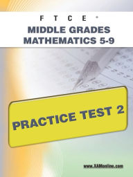 Title: FTCE Middle Grades Math 5-9 Practice Test 2, Author: Sharon Wynne