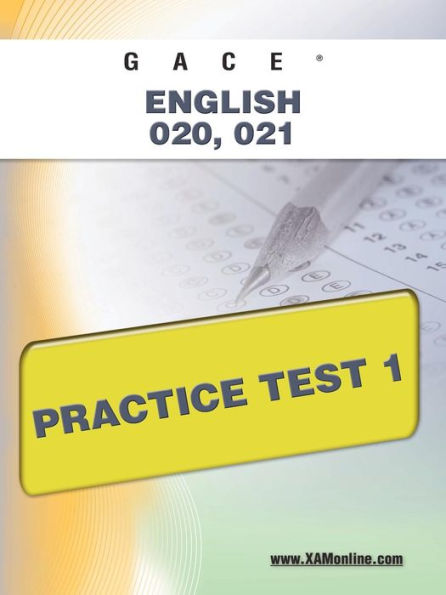 GACE English 020, 021 Practice Test 1