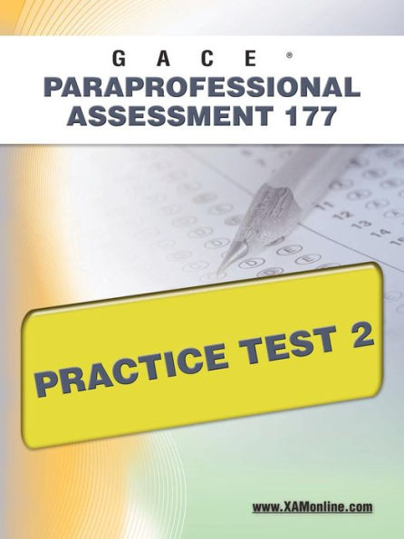 GACE Paraprofessional Assessment 177 Practice Test 2