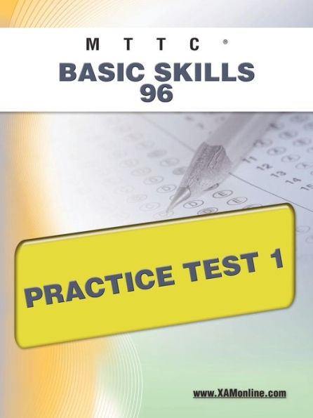 MTTC Basic Skills 96 Practice Test 1