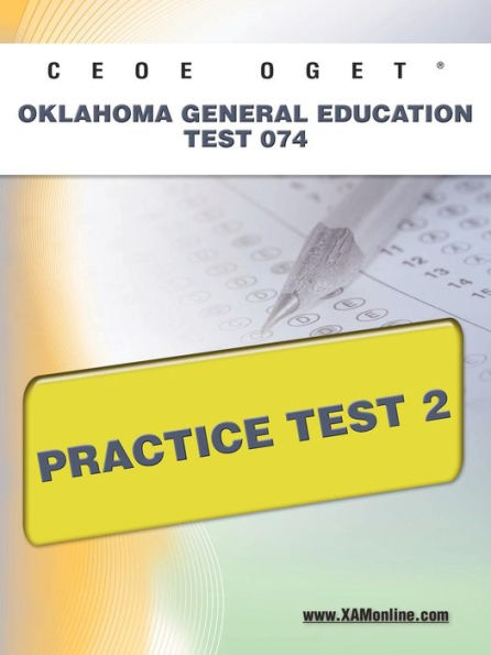 CEOE OGET Oklahoma General Education Test 074 Practice Test 2