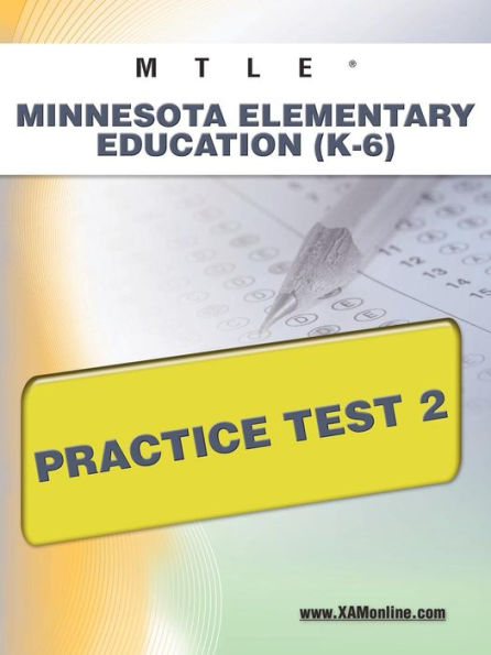 MTLE Minnesota Elementary Education (K-6) Practice Test 2