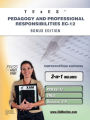 Texes Pedagogy And Professional Responsibilities Ec-12 Bonus Edition