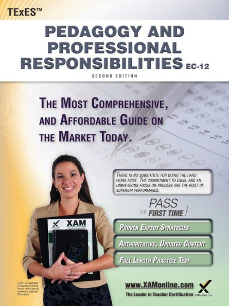 TExES Pedagogy and Professional Responsibilities EC-12 Teacher Certification Study Guide Teacher Prep