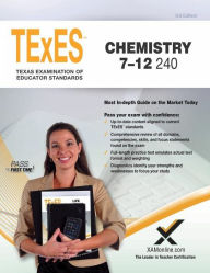 Title: TExES Chemistry 7-12 240 Teacher Certification Study Guide Test Prep, Author: Sharon A Wynne