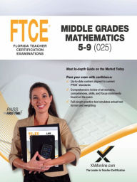 Title: 2017 FTCE Middle Grades Math 5-9 (025), Author: Sharon A Wynne
