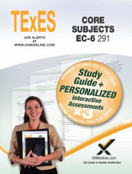 Title: TExES Core Subjects EC-6 291 Book and Online, Author: Sharon Wynne