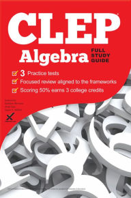 Title: CLEP Algebra 2017, Author: Andy Gaus