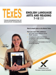 Title: 2017 TExES English Language Arts and Reading 7-12 (231), Author: Sharon A Wynne
