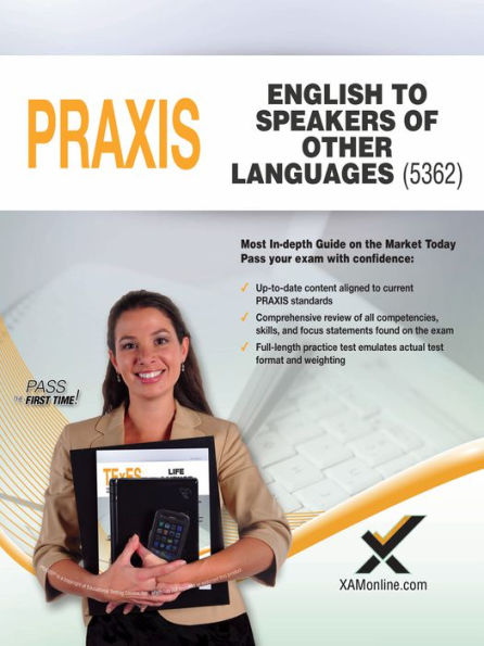 2017 Praxis English to Speakers of Other Languages (ESOL) (5362)