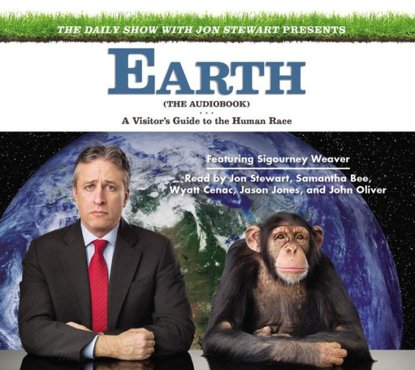 The Daily Show with Jon Stewart Presents Earth (the Book): A Visitor's Guide to the Human Race
