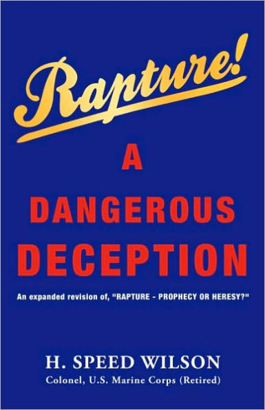 Rapture - A Dangerous Deception