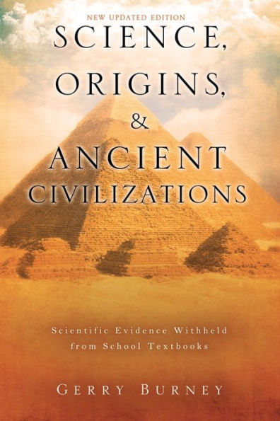 Science, Origins, & Ancient Civilizations