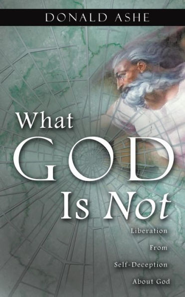 What God Is Not