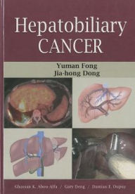 Title: Hepatobiliary Cancer / Edition 1, Author: Fong