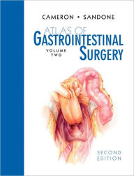 Title: Atlas of Gastrointestinal Surgery, Vol 2 / Edition 2, Author: John L. Cameron