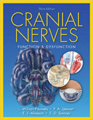 Free ebooks txt format download Cranial Nerves: Function and Dysfunction 9781607950318 by Linda Wilson-Pauwels MOBI PDB