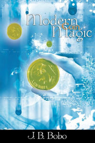 Title: Modern Coin Magic, Author: J. B. Bobo