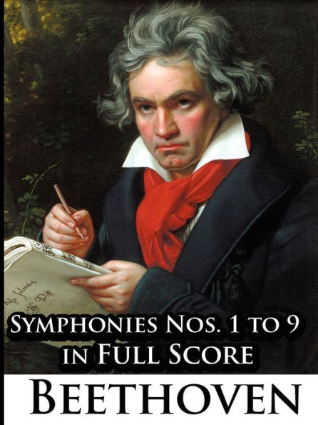 Ludwig Van Beethoven - Symphonies Nos. 1 to 9 Full Score