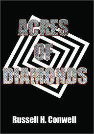 Title: Acres of Diamonds, Author: Russell Herman Conwell