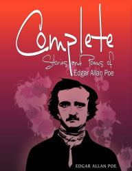 Title: Complete Stories and Poems of Edgar Allan Poe, Author: Edgar Allan Poe