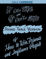 Title: Do's and Don'ts of How to Win Friends and Influence People, Author: Dale Carnegie