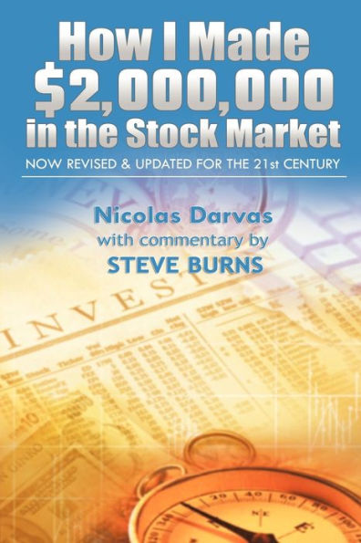 How I Made $2,000,000 the Stock Market: Now Revised & Updated for 21st Century