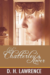 Title: Lady Chatterley's Lover, Author: D. H. Lawrence