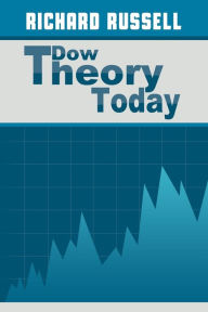 Title: The Dow Theory Today, Author: Richard Russell Che