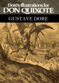 Title: Dore's Illustrations for Don Quixote, Author: Gustave Dore