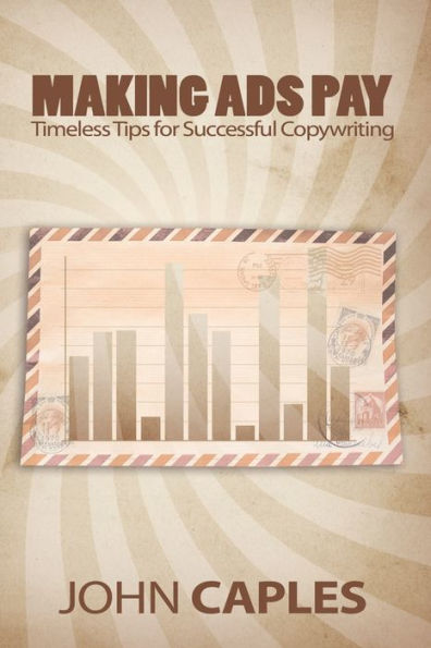 Making Ads Pay: Timeless Tips for Successful Copywriting