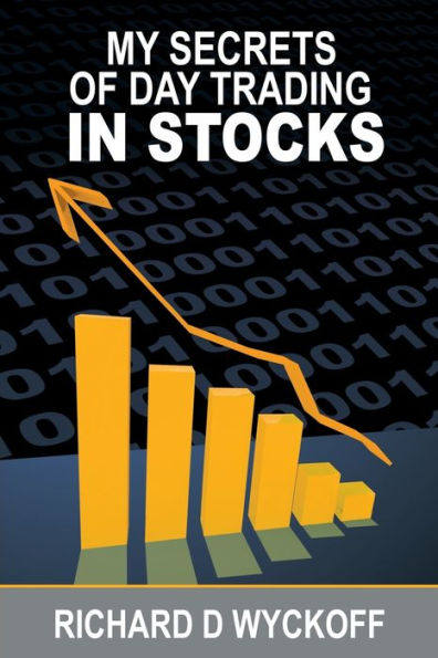 My Secrets Of Day Trading Stocks
