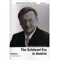 Title: The Schussel Era in Austria: Contemporary Austrian Studies, XVIII, Author: G nter Bischof
