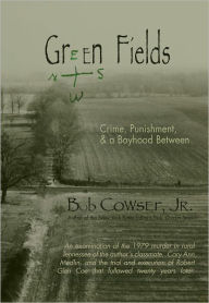 Title: Green Fields, Author: Bob Cowser