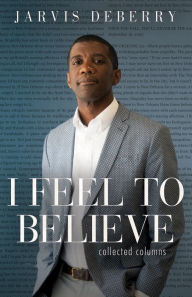 Ebooks gratis para download em pdf I Feel To Believe: Collected Columns in English