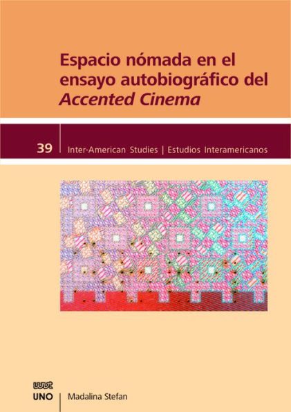 Espacio n mada en el ensayo autobiogr fico del Accented Cinema