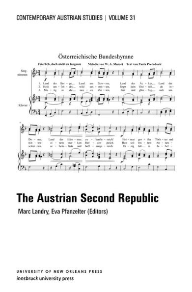 The Austrian Second Republic (Contemporary Austrian Studies, Vol 31)